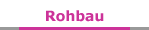 Rohbau